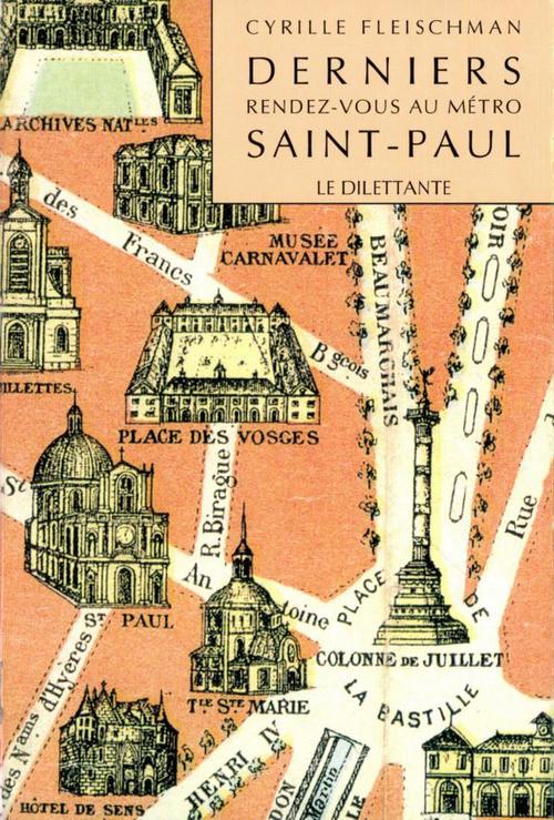 Couverture ebook de Derniers rendez-vous au métro Saint-Paul, de Cyrille Fleishman
