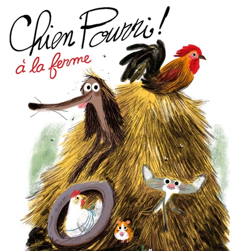 audiobook cover of Chien Pourri à la ferme, by Colas Gutman, Marc Boutavant