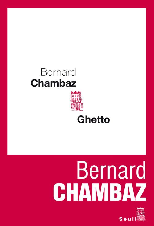 ebook cover of Ghetto, by Bernard Chambaz