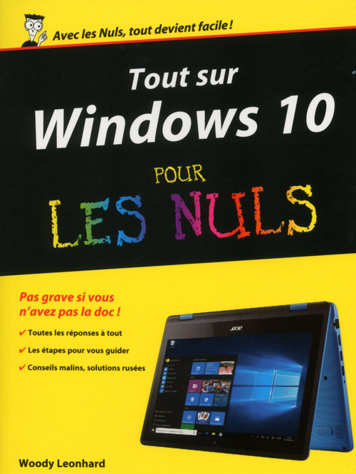 Couverture ebook de Tout sur Windows 10 Pour les Nuls, de Woody Leonhard
