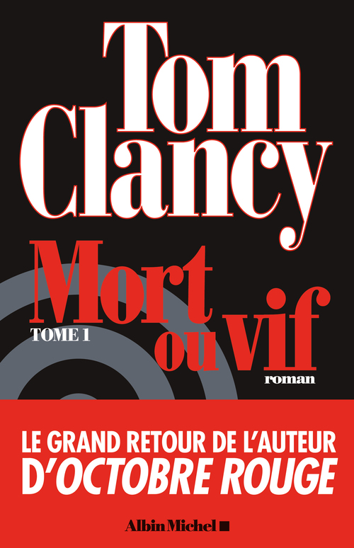 Couverture ebook de Mort ou vif - tome 1, de Tom Clancy