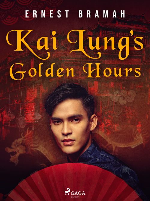Couverture ebook de Kai Lung's Golden Hours, de Ernest Bramah
