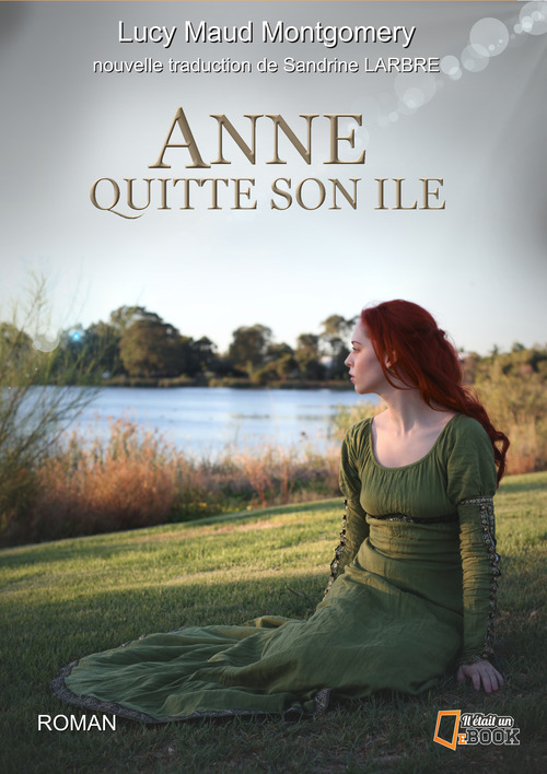 ebook cover of Anne quitte son île, by Lucy Maud Montgomery