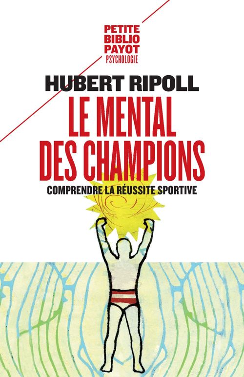 ebook cover of Le Mental des champions, by Hubert Ripoll