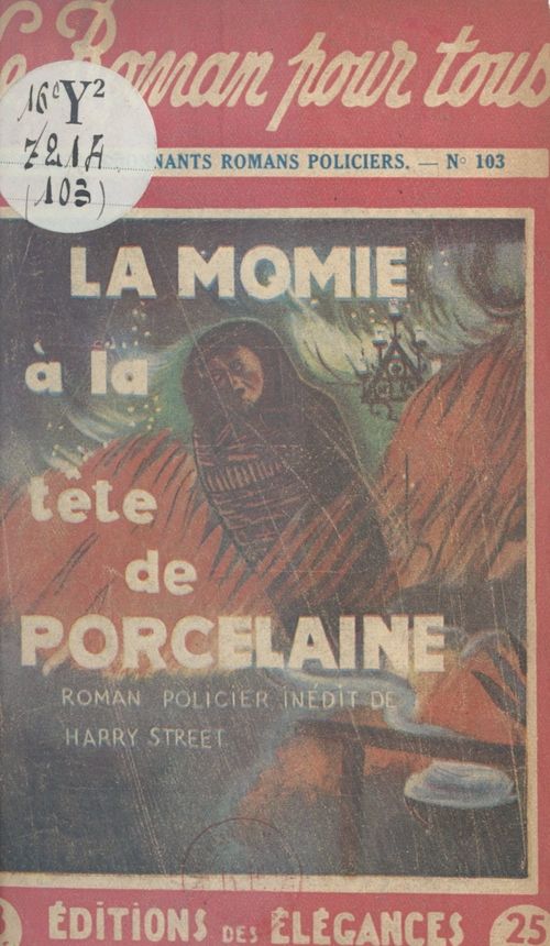 Couverture ebook de La momie à la tête de porcelaine, de Harry Street