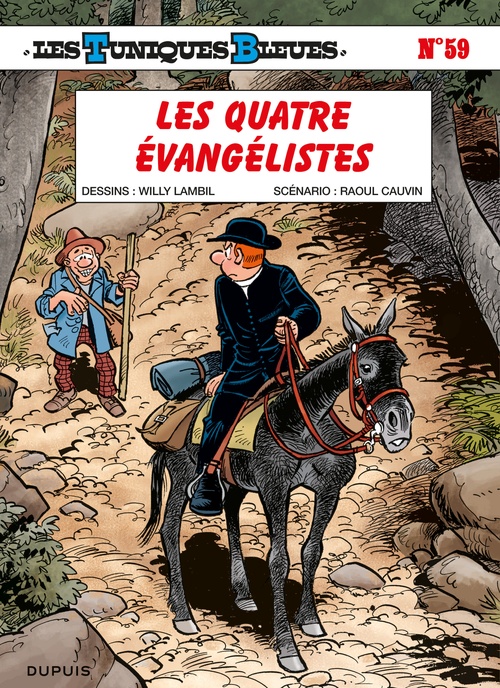 Couverture ebook de Les Tuniques Bleues - Tome 59 - Les quatre évangélistes, de Raoul Cauvin, Willy Lambil
