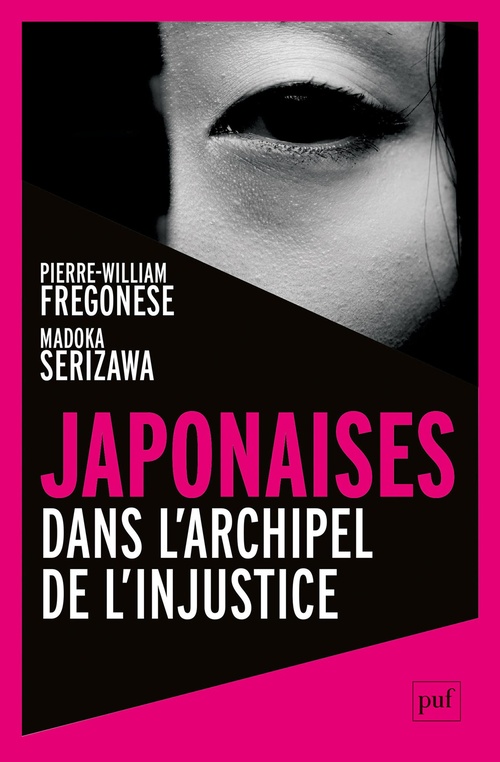 Couverture ebook de Japonaises : Dans l'archipel de l'injustice, de Pierre-William Fregonese, Madoka Serizawa