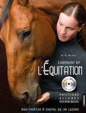ebook cover of Le Larousse de l'équitation, by Hollie H. McNeil