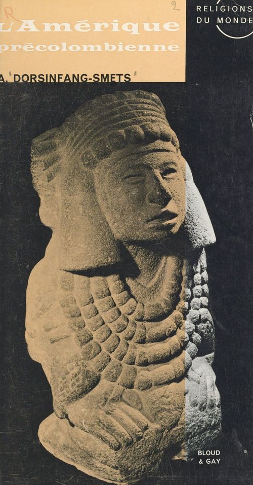 ebook cover of L'Amérique précolombienne, by Annie Dorsinfang-Smets