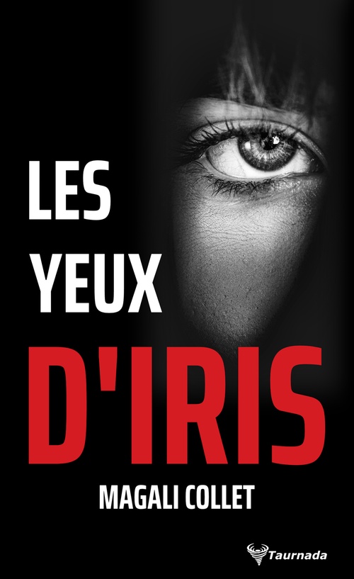 ebook cover of Les Yeux d'Iris, by Magali Collet