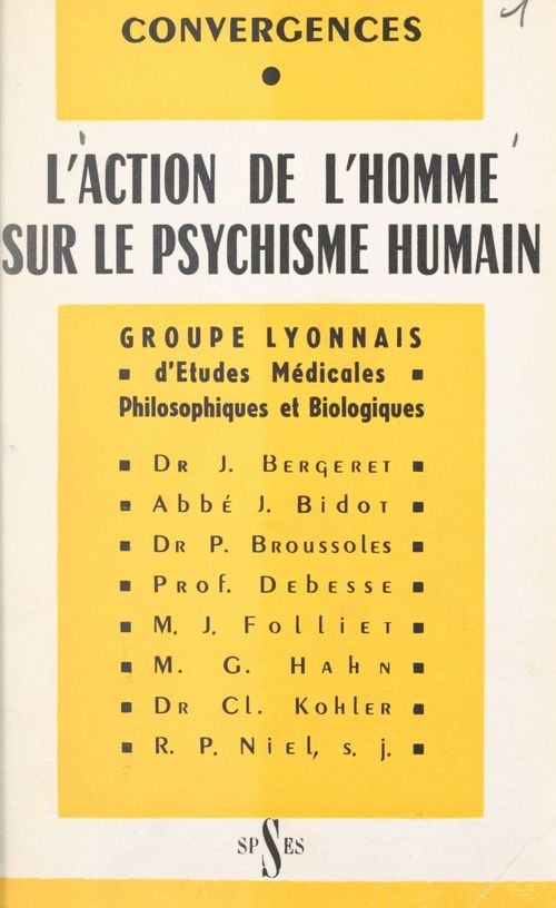ebook cover of L'action de l'homme sur le psychisme humain, by Collectif, Phil Groupe Lyonnais D'Etudes Medicales
