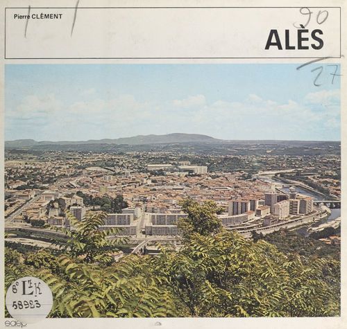 ebook cover of Alès, by Pierre-Albert Clement