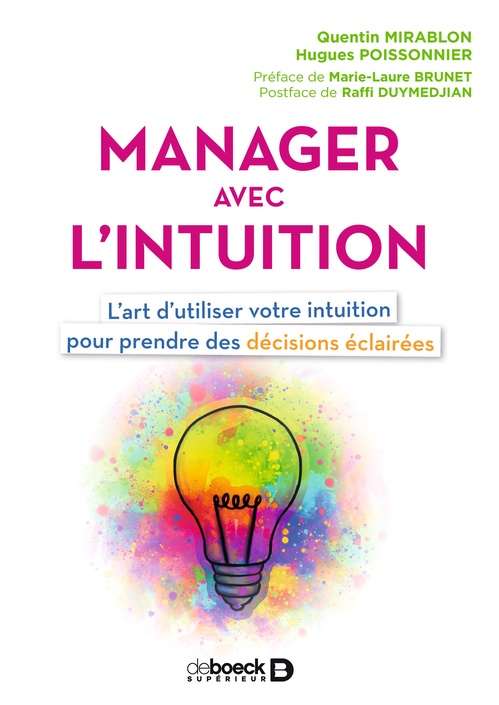 ebook cover of Manager avec l'intuition, by Quentin Mirablon, Hugues Poissonnier