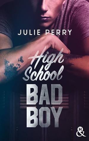 ebook cover of High School Bad Boy, by Julie Perry