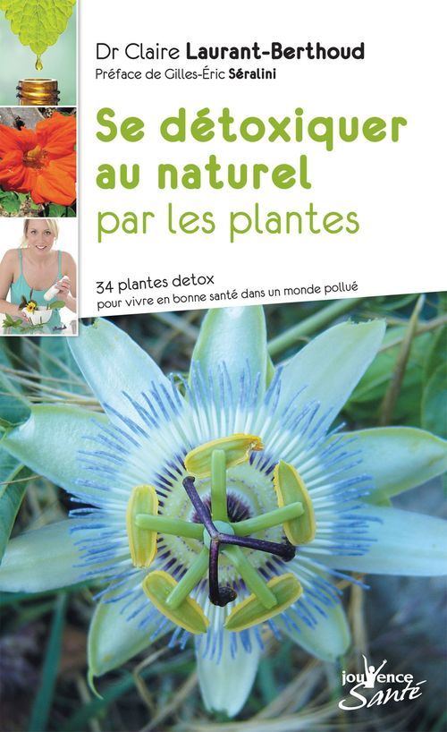 Couverture ebook de Se détoxiquer au naturel par les plantes, de Claire Laurant-berthoud