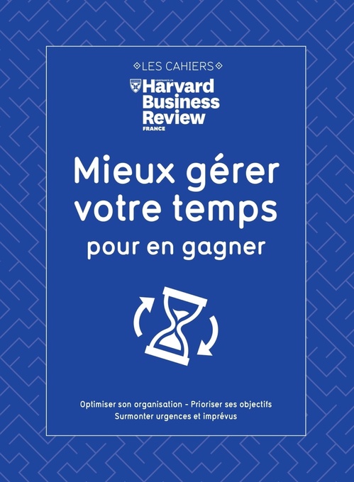 Couverture ebook de Mieux gérer votre temps pour en gagner, de Collectif