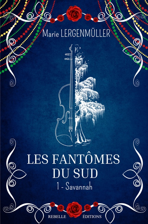 ebook cover of Les fantômes du sud 1, by Marie Lergenmüller