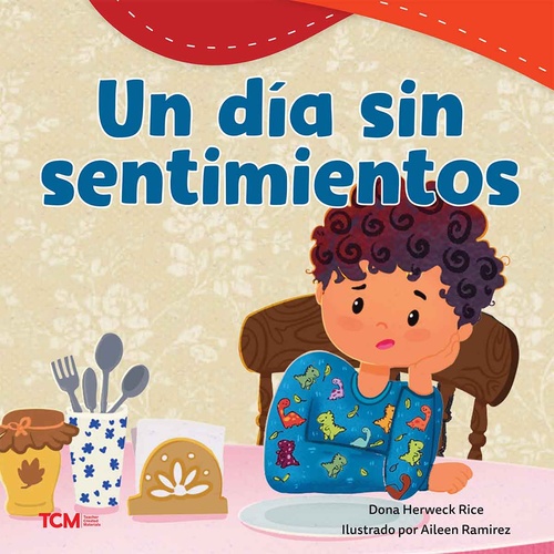 ebook cover of Un día sin sentimientos, by Dona Herweck Rice