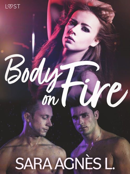 ebook cover of Body on Fire - Erotic Short Story, by Sara Agnes L