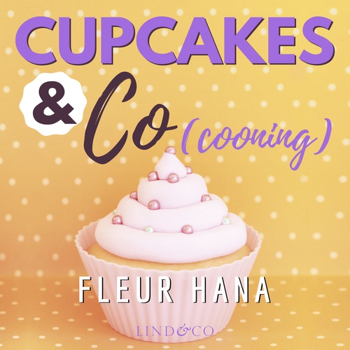 Couverture audiobook de Cupcakes & Co(cooning), de Fleur Hana