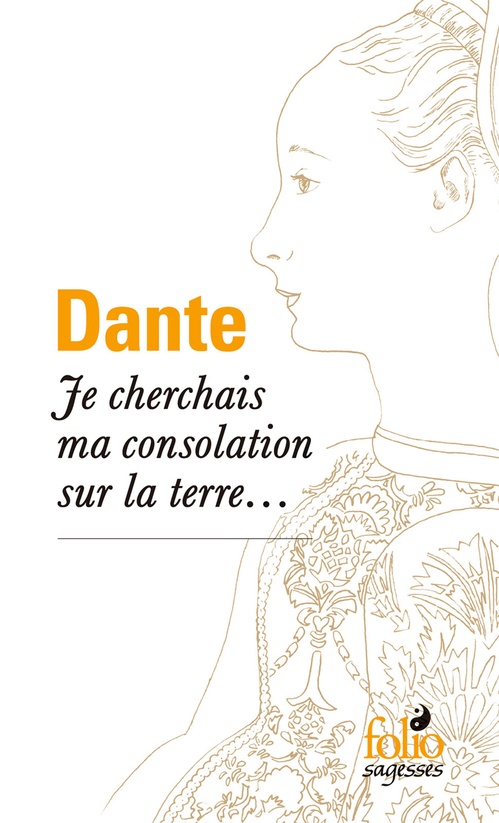 ebook cover of Je cherchais ma consolation sur la terre..., by Dante Alighieri