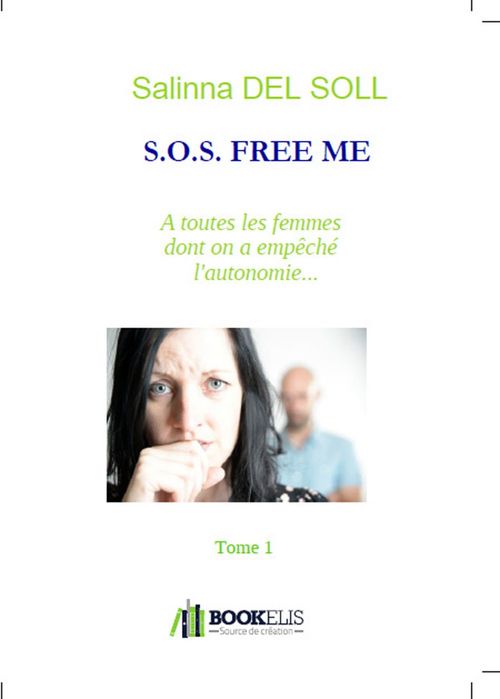Couverture ebook de S.O.S. Free Me, de Salinna Del Soll