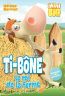ebook cover of Ti-Bone le roi de la ferme, by Helene Bernier
