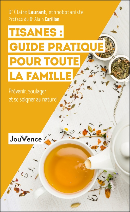Couverture ebook de Tisanes : guide pratique pour toute la famille, de Claire Laurant-berthoud