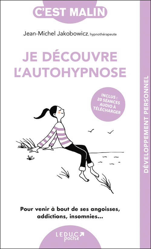Couverture ebook de Je découvre l'autohypnose, c´est malin !, de Jean-Michel Jakobowicz