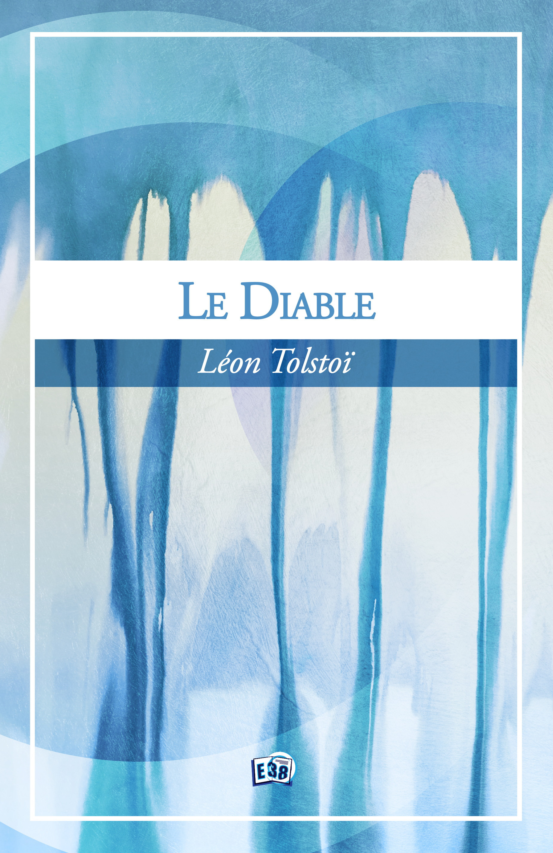 ebook cover of Le Diable, by Léon Tolstoï