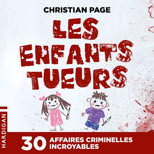 audiobook cover of Les Enfants tueurs, by Christian Page
