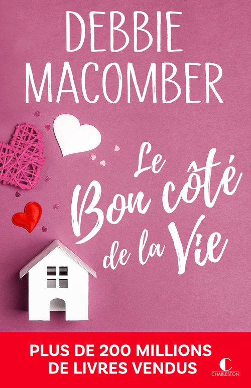 ebook cover of Le Bon côté de la vie, by Debbie Macomber