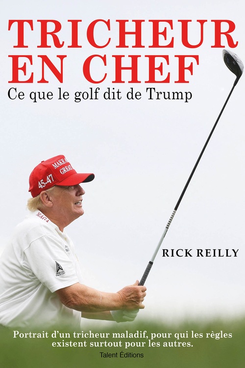 Couverture ebook de Tricheur en chef : Ce que le golf dit de Trump, de Rick Reilly