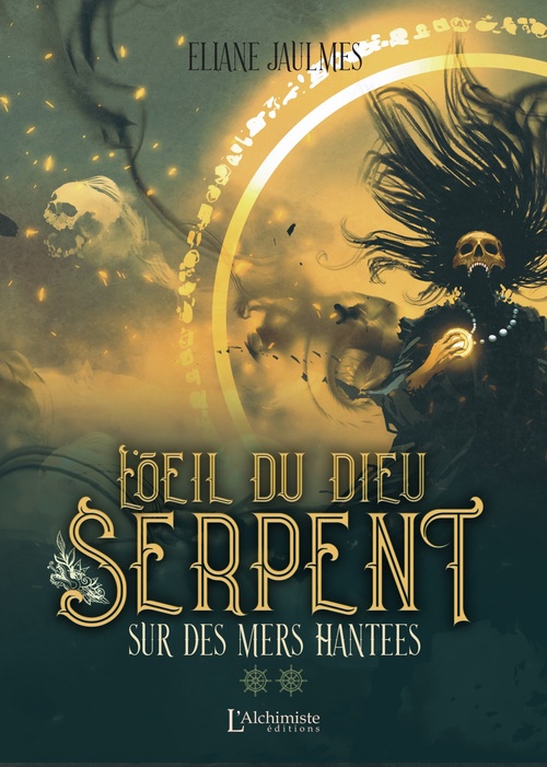 Couverture ebook de L'oeil du dieu serpent - Tome 2 : Sur des mers hantées, de Eliane Jaulmes