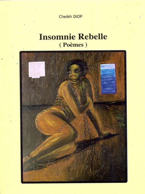 ebook cover of Insomnie rebelle, by Cheikh Diop