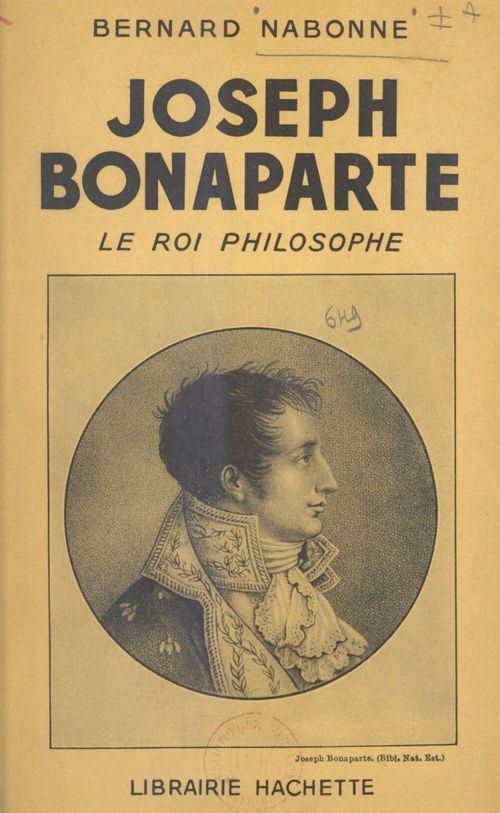 Couverture ebook de Joseph Bonaparte, de Bernard Nabonne