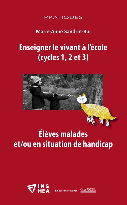 ebook cover of Enseigner le vivant à l'école (cycles 1, 2 et 3), by Marie-Anne Sandrin-Bui