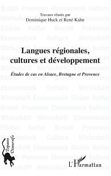 ebook cover of Langues régionales, cultures et développement, by Dominique Huck, René Kahn