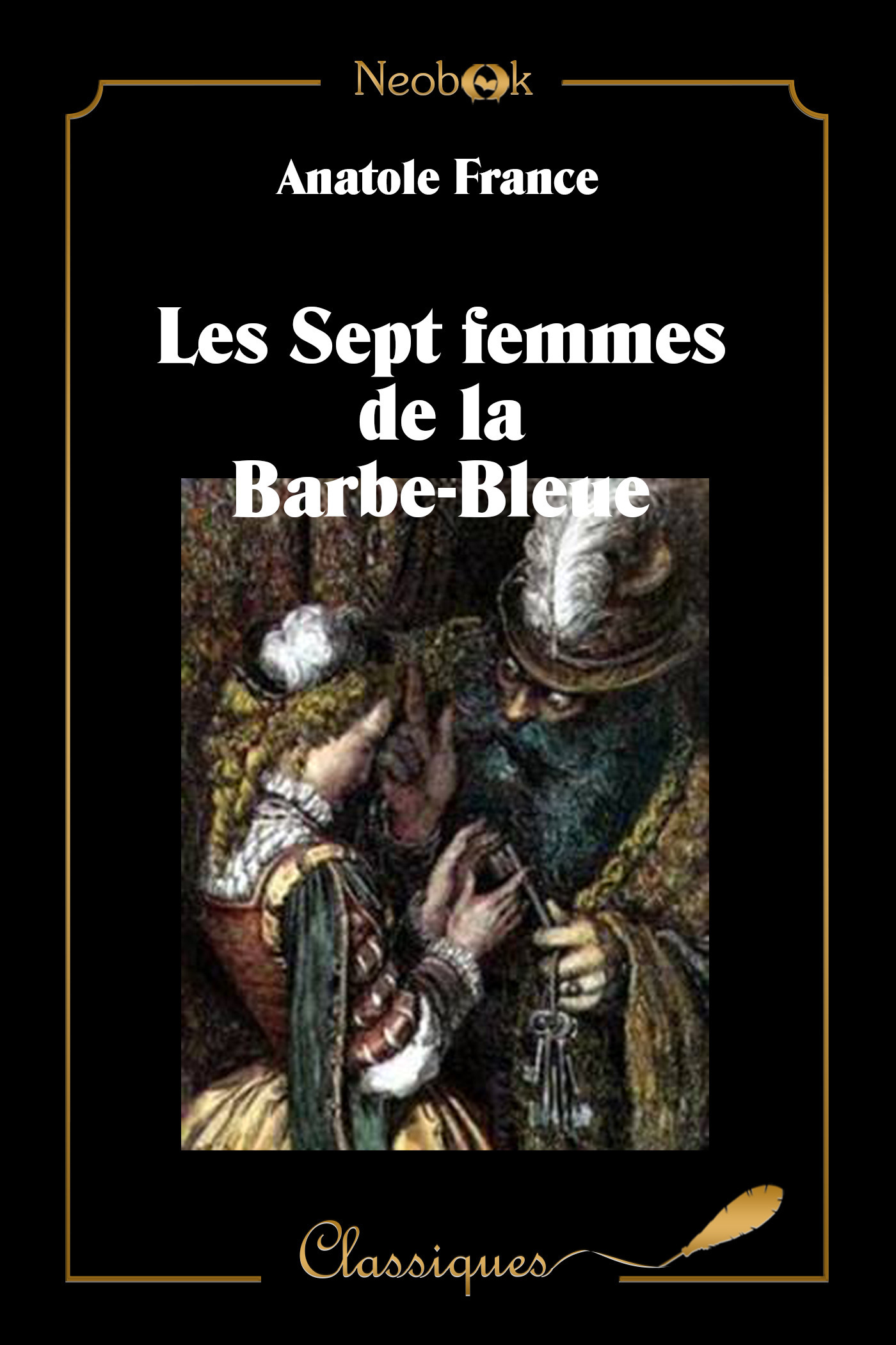 ebook cover of Les Sept femmes de la Barbe-bleue, by Anatole France