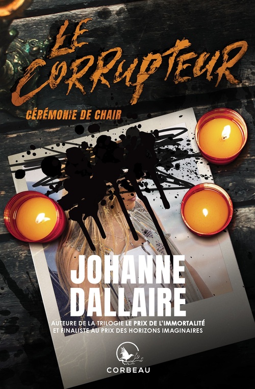 ebook cover of Le Corrupteur - Cérémonie de chair, by Johanne Dallaire