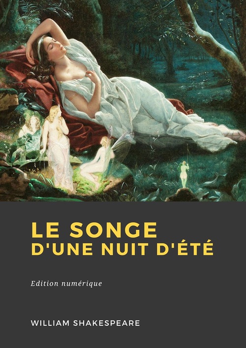 Couverture ebook de Le Songe d'une nuit d'été, de William Shakespeare
