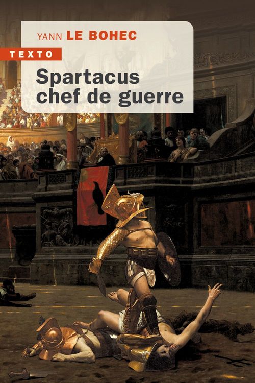 Couverture ebook de Spartacus, chef de guerre, de Yann Le Bohec