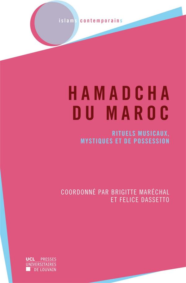 Couverture ebook de Hamadcha du Maroc, de Brigitte Marechal, Felice Dassetto