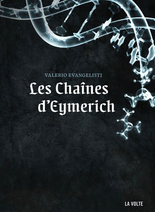 Couverture ebook de Les Chaines d'Eymerich, de Valerio Evangelisti