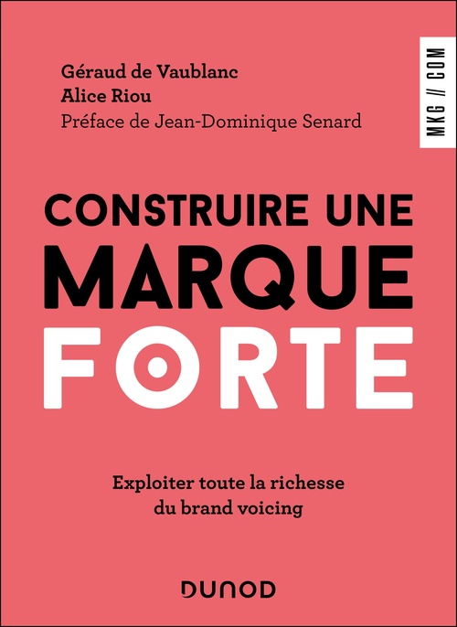 Couverture ebook de Construire une marque forte, de Géraud de Vaublanc, Alice Riou