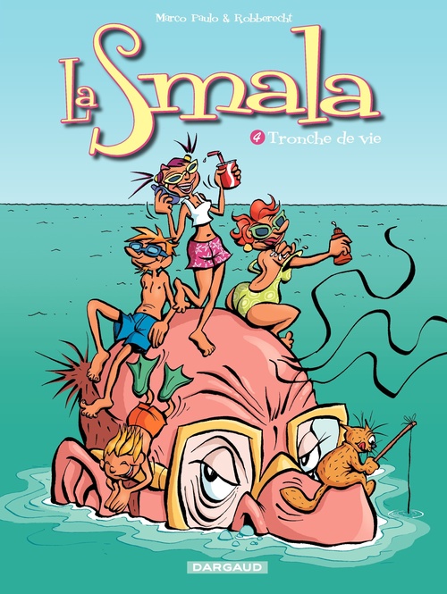 Couverture ebook de La Smala - tome 4 - Tronche de vie, de Marco Paulo, Thierry Robberecht