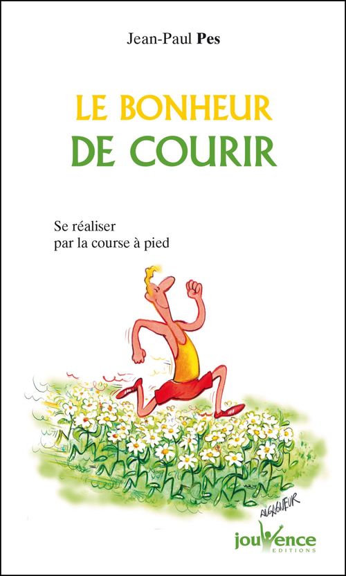 Couverture ebook de Le bonheur de courir, de Jean-paul Pes