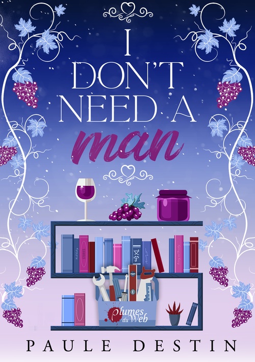 Couverture ebook de I don't need a man, de Paule Destin