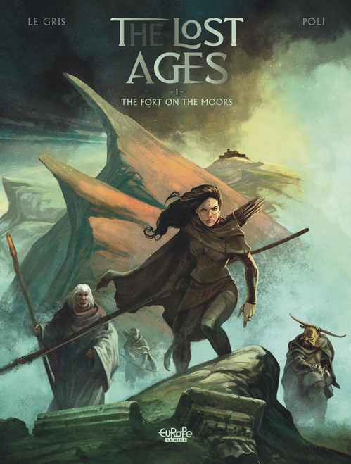 ebook cover of The Lost Ages - Volume 1 - The Fort on the Moors, by Jerome Le Gris