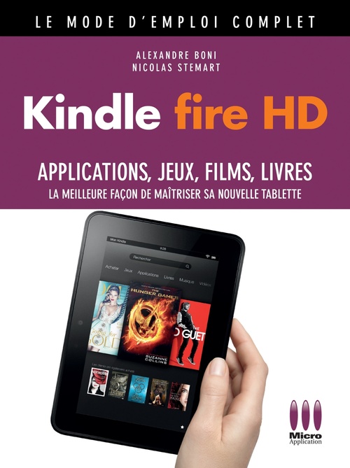 Couverture ebook de Kindle Fire HD Mode d'emploi Complet, de Alexandre Boni